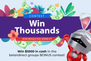A graphic showing a how to enter a belairdirect contest to win one of three monthly cash prizes of $1000