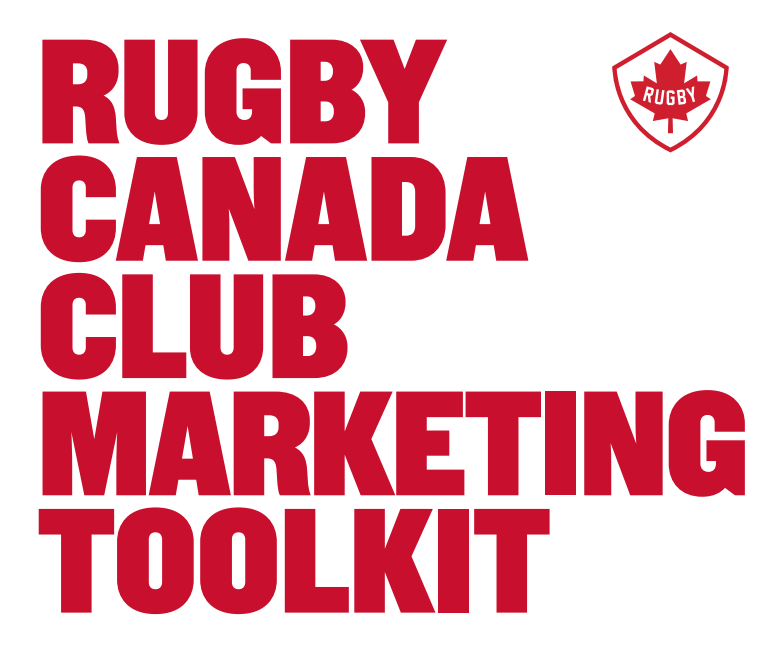 Rugby Canada Club Marketing Toolkit